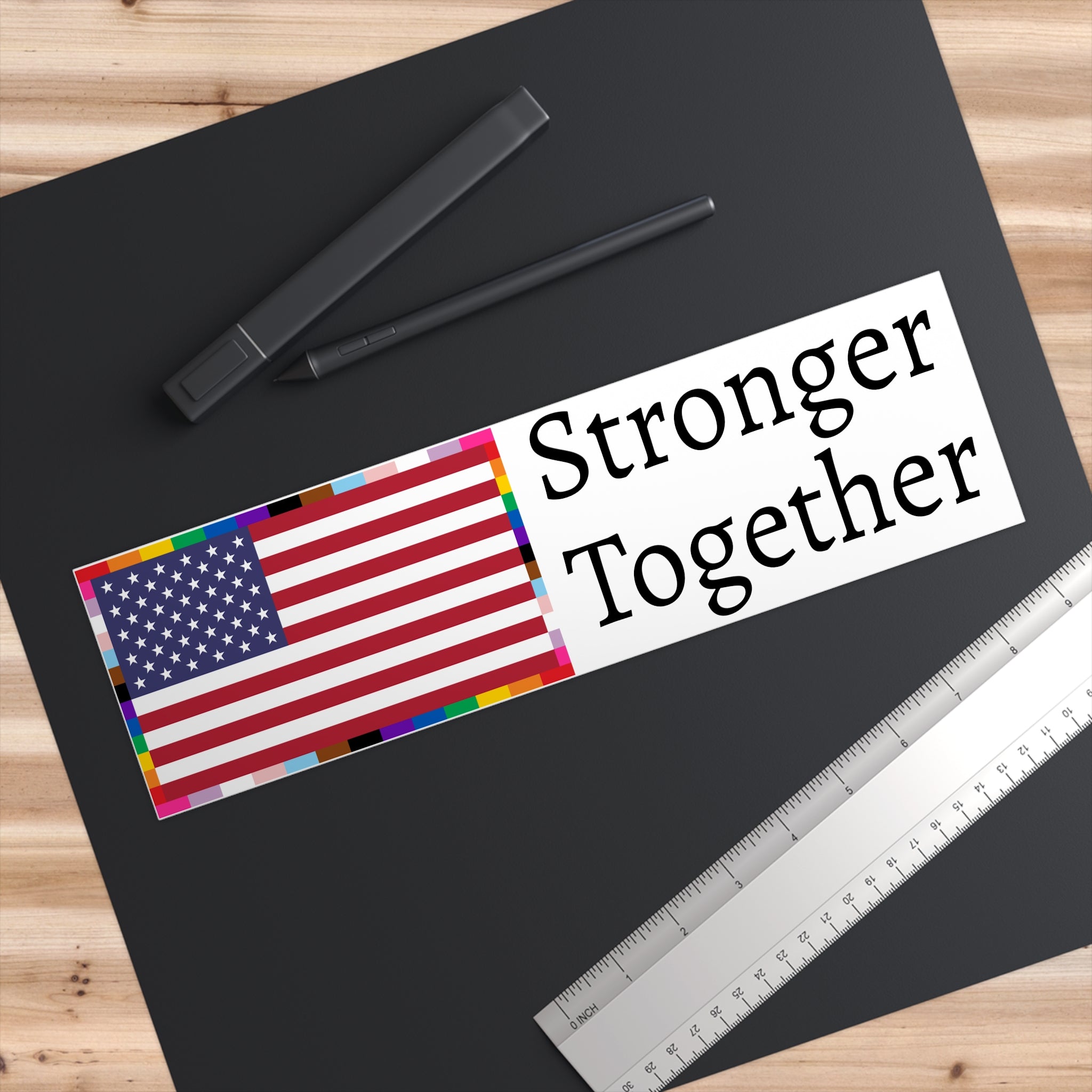 "Stronger Together" Bumper Sticker — American Unity Flag LGBTQ+ Pride Diversity Inclusion