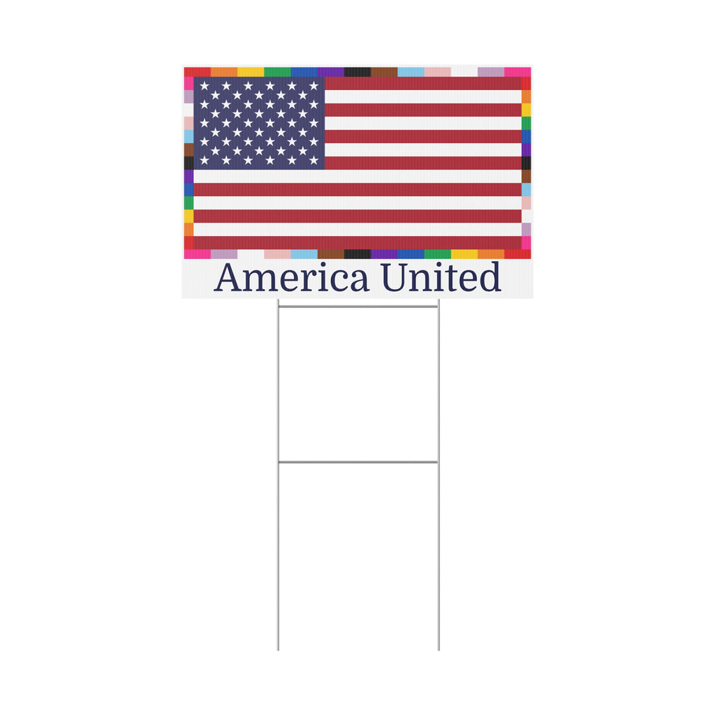 'America United' Yard Sign American Unity Flag - LGBTQIA+ Pride Diversity Inclusion