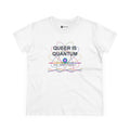 Women's Cotton Tee - Queer is Quantum- LGBTQ+ Pride Diversity Inclusion